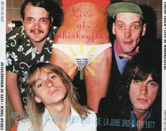 CHEAP TRICK / LIVE AT WHISKEY FLAT SOUNDBOARD (2CD)