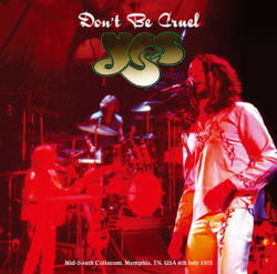 YES / DON'T BE CRUEL MEMPHIS 1975 (2CDR)