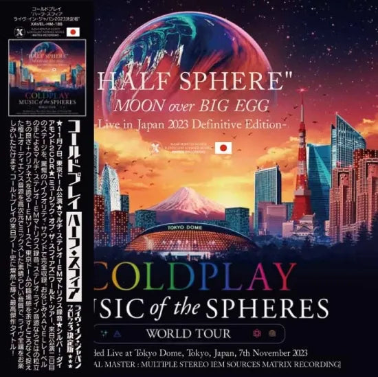 COLDPLAY / Half Sphere Moon Over Big Egg Live in Japan 2023 Definitive Edition (2CDR)