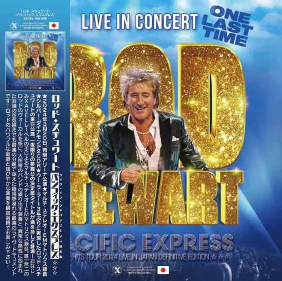 Rod Stewart / Pacific Express Hits Tour 2024 Live in Japan Definitive Edition (2CDR)