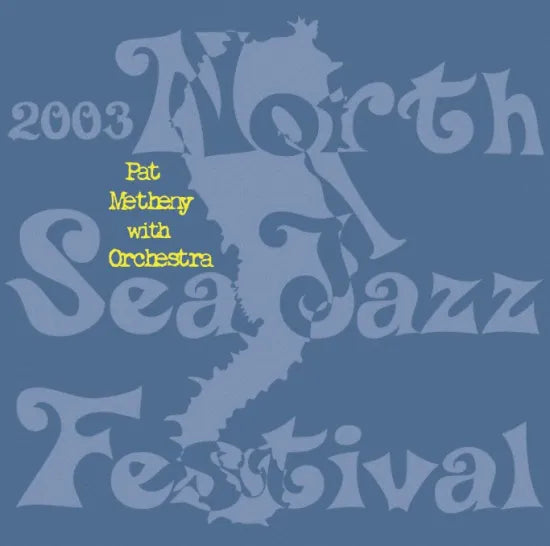 Pat Metheny with Orchectra / North Sea Jazz Festival 2003 Digital Remaster Edition (1CDR+1DVDR)