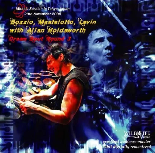Bozzio, Mastelotto, Levin with Allan Holdsworth / Dream Bout Round 3 (2CDR)