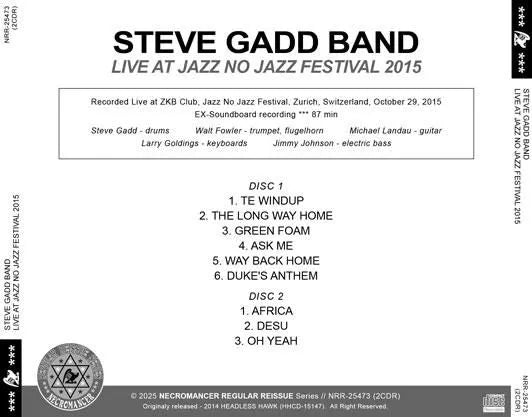 STEVE GADD BAND / LIVE AT JAZZ NO JAZZ FESTIVAL 2015 (2CDR)