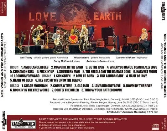 NEIL YOUNG AND THE CHROME HEARTS / LOVE EARTH EUROPEAN TOUR 2025 (3CDR)