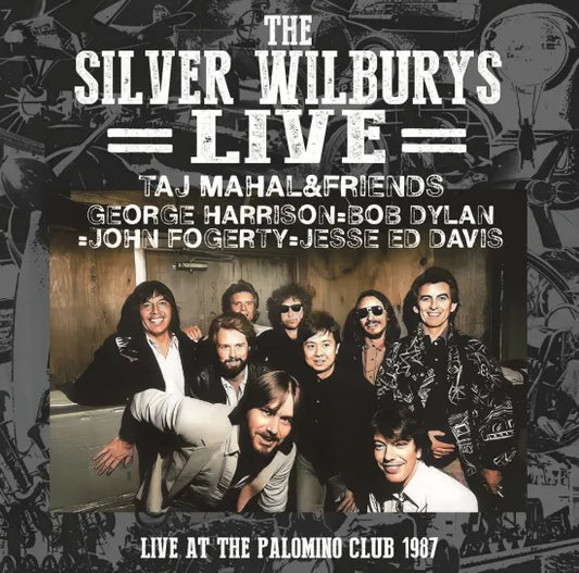 THE SILVER WILBURYS (TAJ MAHAL & GEORGE HARRISON, BOB DYLAN, JOHN FOGERTY, JESSE ED DAVIS.....) / LIVE STEREO SOUNDBOARD (2CD)