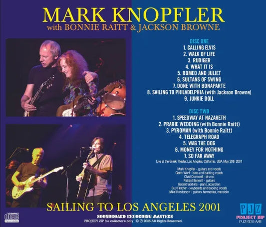 MARK KNOPFLER / SAILING TO LOS ANGELES 2001 STEREO SOUNDBOARD (2CDR)