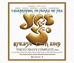 YES / YES 50 TOUR 2019 TOKYO 3 DAYS COMPLETE FILM LIMITED EDITION (3DVD+3BDR)