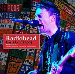 RADIOHEAD / EARLS COURT 2003 SOUNDBOARD (2CDR)