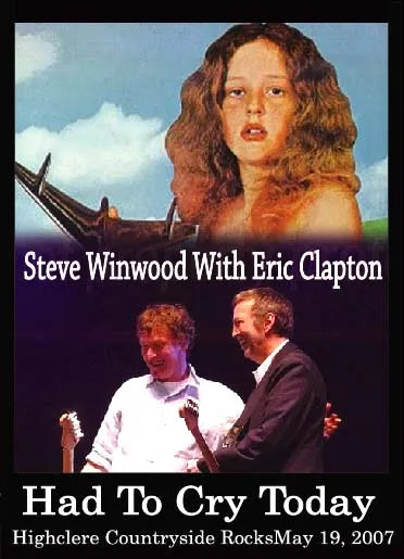 STEVE WINWOOD With ERIC CLAPTON / Had To Cry Today Pro-Shot (1DVDR)