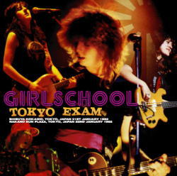 GIRLSCHOOL / TOKYO EXAM (2CDR)