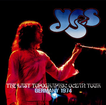 YES / THE LAST TOPOGRAPHIC OCEAN TOUR GERMANY 1974 (2CDR)