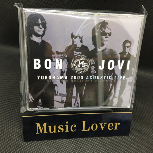 BON JOVI / YOKOHAMA 2003 ACOUSTIC LIVE (3CDR)
