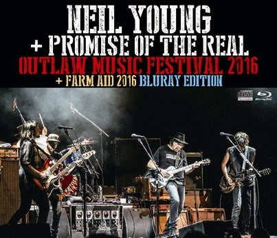NEIL YOUNG / OUTLAW MUSIC FESTIVAL 2016 + FARM AID 2016 (2CDR+1BDR)