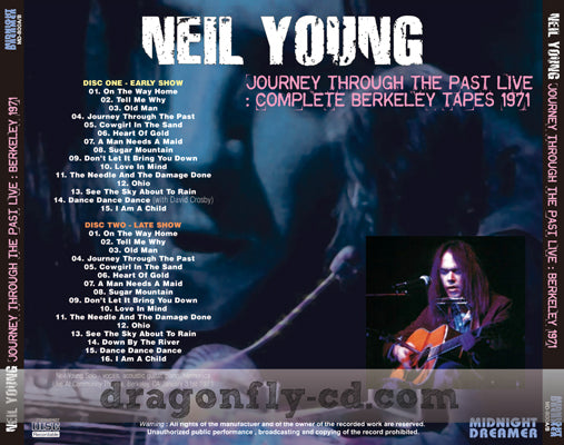 NEIL YOUNG / JOURNEY THROUGH THE PAST LIVE COMPLETE BERKELEY TAPES 1971 (2CDR)