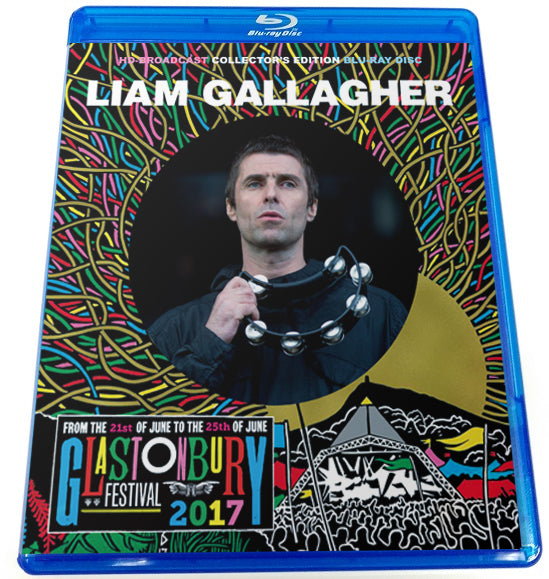 LIAM GALLAGHER / GLASTONBURY FESTIVAL 2017 Pro-Shot (1BDR)