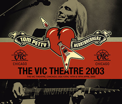 TOM PETTY & THE HEARTBREAKERS / THE VIC THEATRE 2003 STEREO SOUNDBOARD (6CDR)