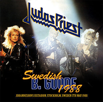 JUDAS PRIEST / SWEDISH B. GOODE 1988 (2CDR)