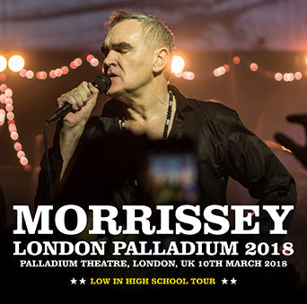 MORRISSEY / LONDON PALLADIUM 2018 (2CDR)