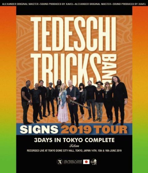 TEDESCHI TRUCKS BAND / SIGNS 2019 TOUR 3DAYS IN TOKYO COMPLETE (3BDR)