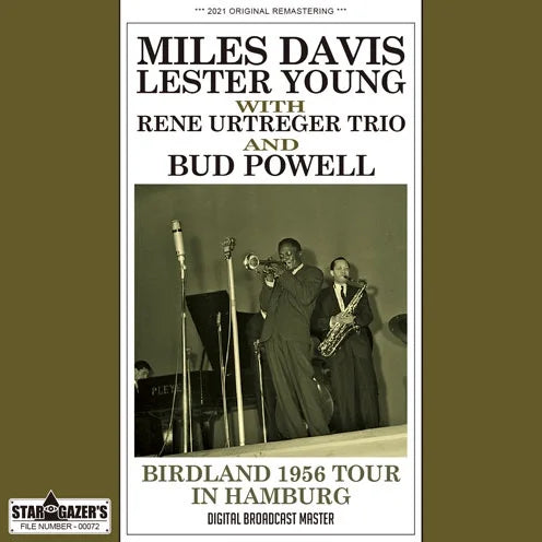 MILES DAVIS, LESTER YOUNG, RENE URTREGER TRIO, BUD POWELL / BIRDLAND 1956 TOUR IN HAMBURG (1CDR)