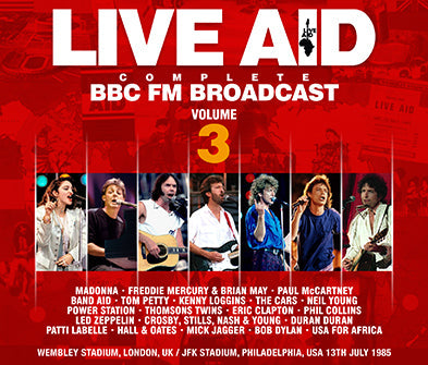 V.A. (MADONNA, HALL&OATS, MICK JAGGER AND MORE)/ LIVE AID COMPLETE BBC FM BROADCAST: VOLUME 3 STEREO SOUNDBOARD (5CDR)
