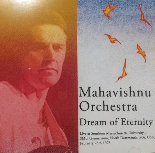 Mahavishnu Orchestra / Dream of Eternity SOUNDBOARD (2CDR)