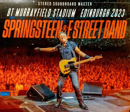 BRUCE SPRINGSTEEN & E STREET BAND / EDINBURGH 2023 STEREO SOUNDBOARD (3CDR)