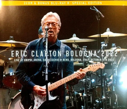 ERIC CLAPTON / BOLOGNA 2022 Special Edition (2CDR+1BDR)