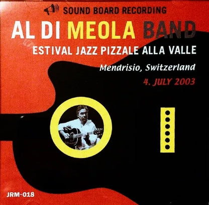Al Di Meola Band / Estival Jazz STEREO SOUNDBOARD (1CDR)