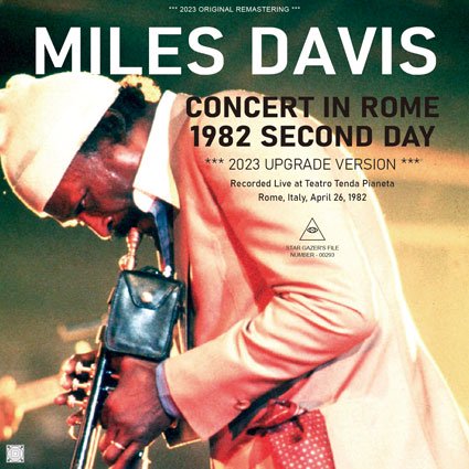 MILES DAVIS / CONCERT IN ROME 1982 SECOND DAY 2023 UPGRADE VERSION (2CDR)