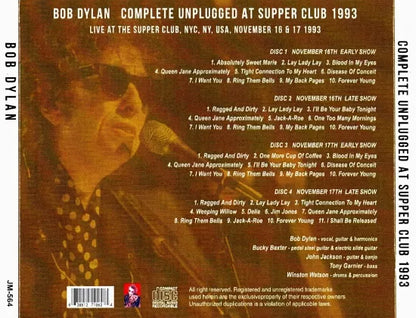 BOB DYLAN / COMPLETE UNPLUGGED AT SUPPER CLUB 1993 SOUNDBOARD (4CDR)
