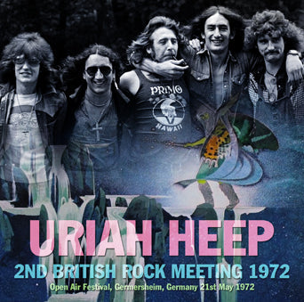 URIAH HEEP / 2ND BRITISH ROCK MEETING 1972 (1CDR)
