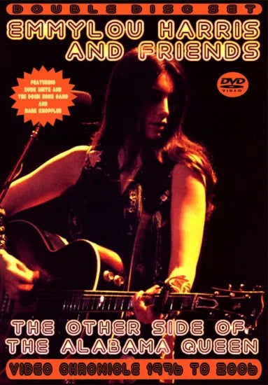 EMMYLOU HARRIS & FRIENDS / THE OTHER SIDE OF THE ALABAMA QUEEN Pro-Shot (2DVDR)