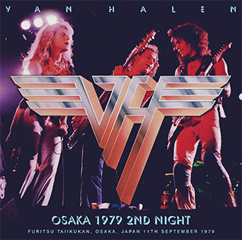 VAN HALEN / OSAKA 1979 2ND NIGHT [2nd Press] STEREO SOUNDBOARD (2CD)