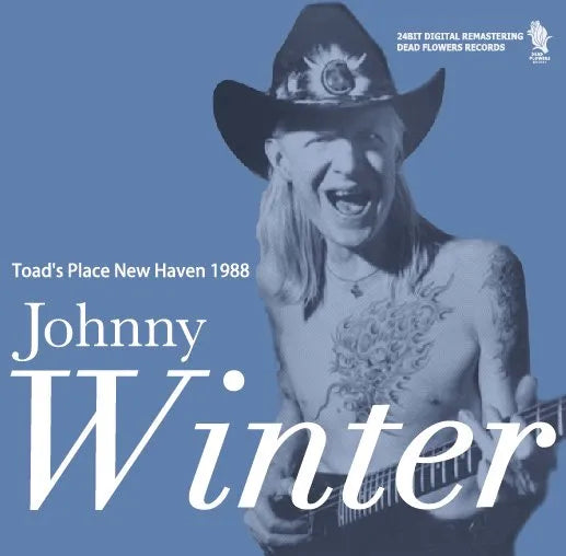 Johnny Winter / Toad's Place New Haven 1988 Remastered Edition STEREO SOUNDBOARD (2CDR)