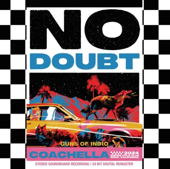 No Doubt / Guns of Indio Coachella 2024 2nd Week Digital Remaster Edition (1CDR+1BDR)