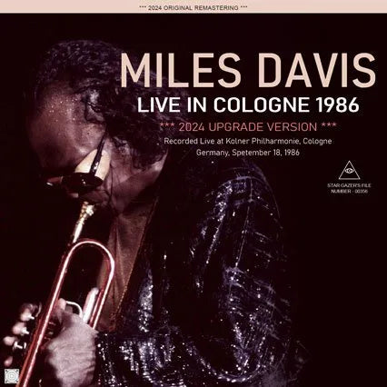 MILES DAVIS / 2024 UPGRADE VERSION LIVE IN COLOGNE 1986 (2CDR)