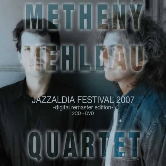 Pat Metheny & Brad Mehldau / Jazzaldia Festival 2007 Digital Remaster Edition (2CDR+1DVDR)
