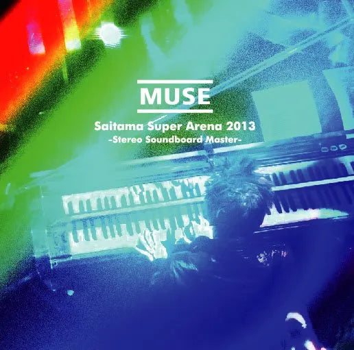 MUSE / Saitama Super Arena 2013 Stereo Soundboard Master (2CDR)