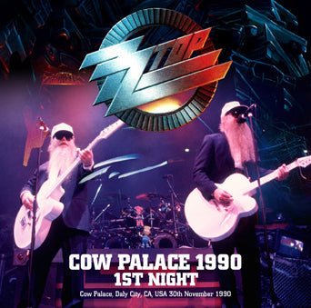 ZZ TOP / COW PALACE 1990 1ST NIGHT (2CDR)