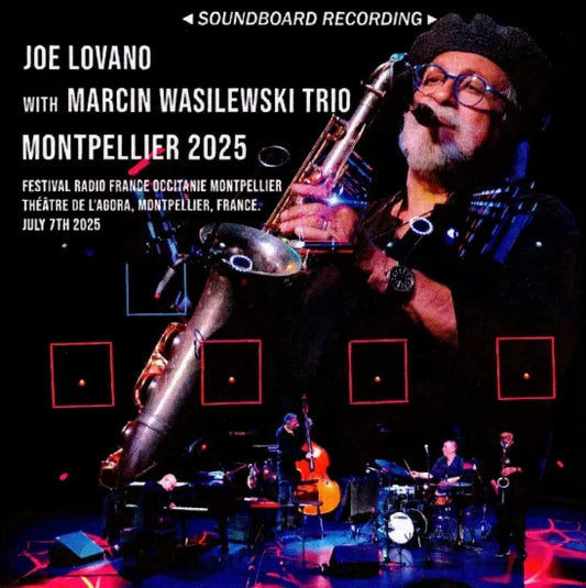 Joe Lovano with Marcin Wasilewski Trio / Montpellier 2025 (2CDR)