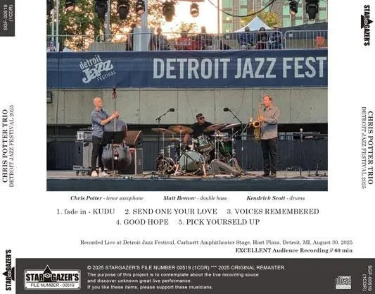 CHRIS POTTER TRIO / DETROIT JAZZ FESTIVAL 2025 (1CDR)
