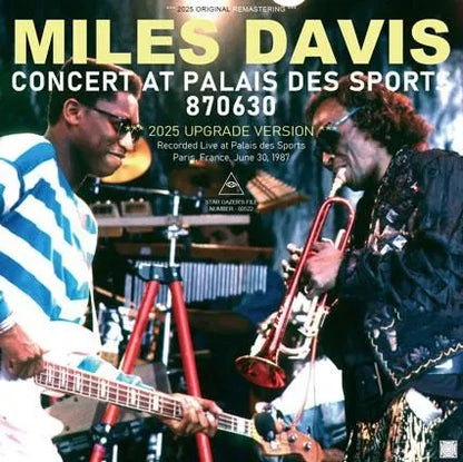 MILES DAVIS / CONCERT AT PALAIS DES SPORTS 870630 2025 UPGRADE VERSION (1CDR)