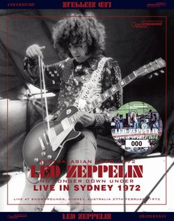 LED ZEPPELIN / NO LONGER DOWN UNDER LIVE IN SYDNEY 1972 (6CD)
