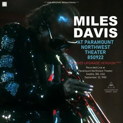 MILES DAVIS / AT PARAMOUNT NORTHWEST THEATER 850922 2025 UPGRADE VERSION (2CDR)