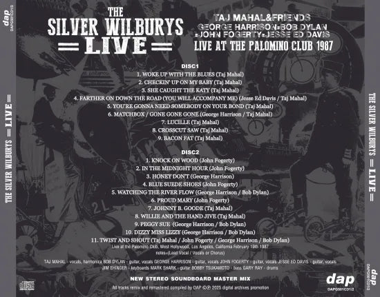 THE SILVER WILBURYS (TAJ MAHAL & GEORGE HARRISON, BOB DYLAN, JOHN FOGERTY, JESSE ED DAVIS.....) / LIVE STEREO SOUNDBOARD (2CD)