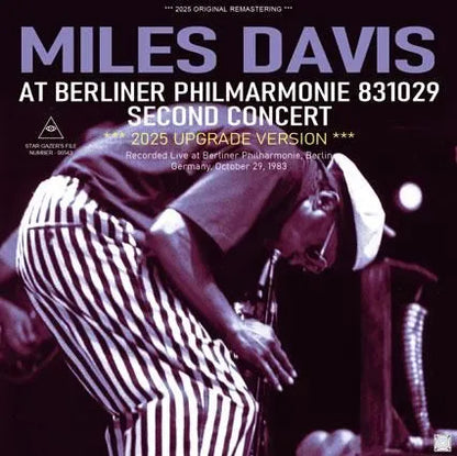 MILES DAVIS / AT BERLINER PHILMARMONIE 831029 SECOND CONCERT 2025 UPGRADE VERSION (2CDR)