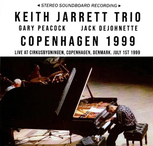 Keith Jarrett Trio / Copenhagen 1999 STEREO SOUNDBOARD (2CDR)