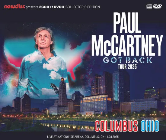 PAUL McCARTNEY / GOT BACK TOUR 2025 NATIONWIDE ARENA, COLUMBUS, OHIO (2CDR+1DVDR)