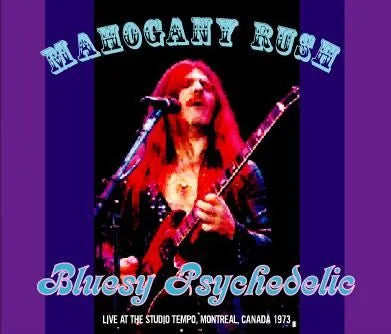 FRANK MARINO and MAHOGANY RUSH / BLUESY PSYCHEDELIC (3CDR)
